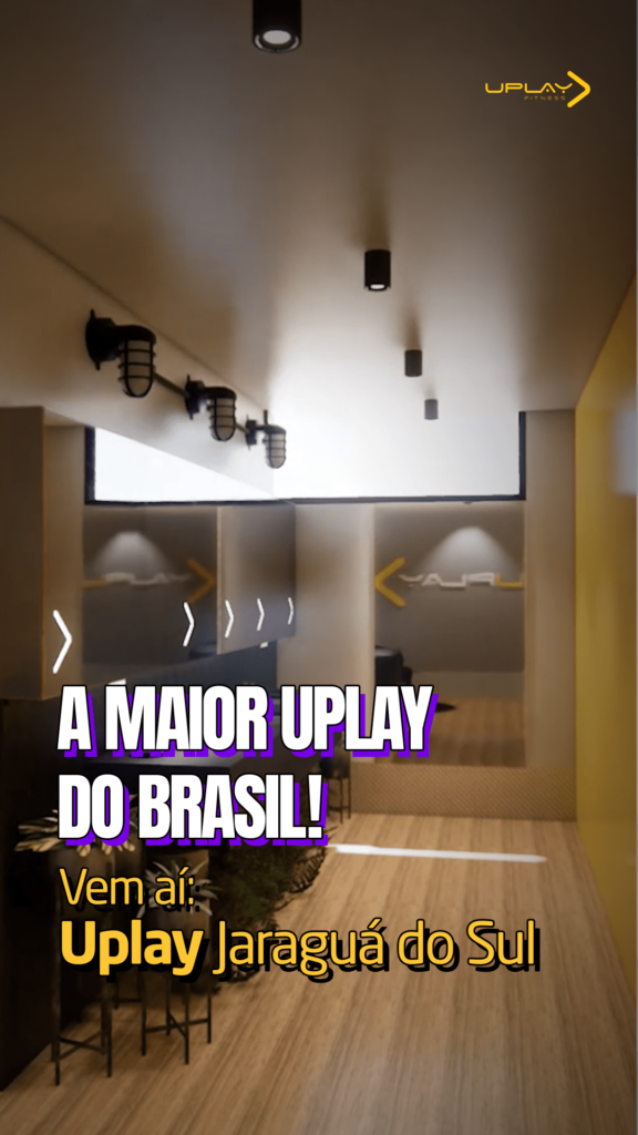 Imagem do projeto da academia com o seguinte texto: A maior Uplay do Brasil! Vem aí: Uplay Jaraguá do Sul.