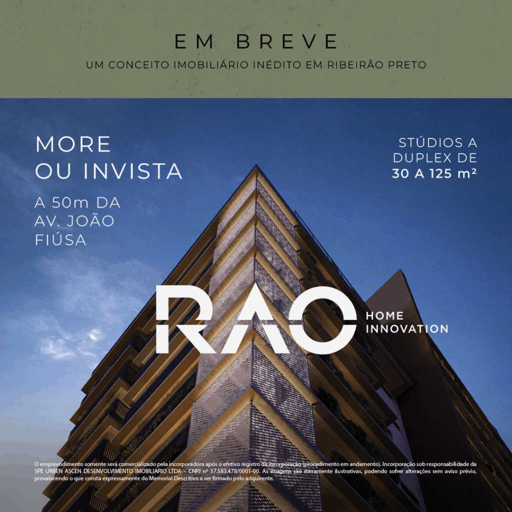Exemplo de criativo que converte: Em breve, um conceito imobiliário inédito em Ribeirão Preto. More ou invista a 50 m da Av. João Fiúsa. Studios a duplex de 30 a 125 m²